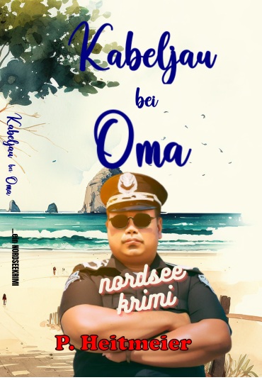 Buchcover: Kabeljau bei Oma von Peter Heitmeier